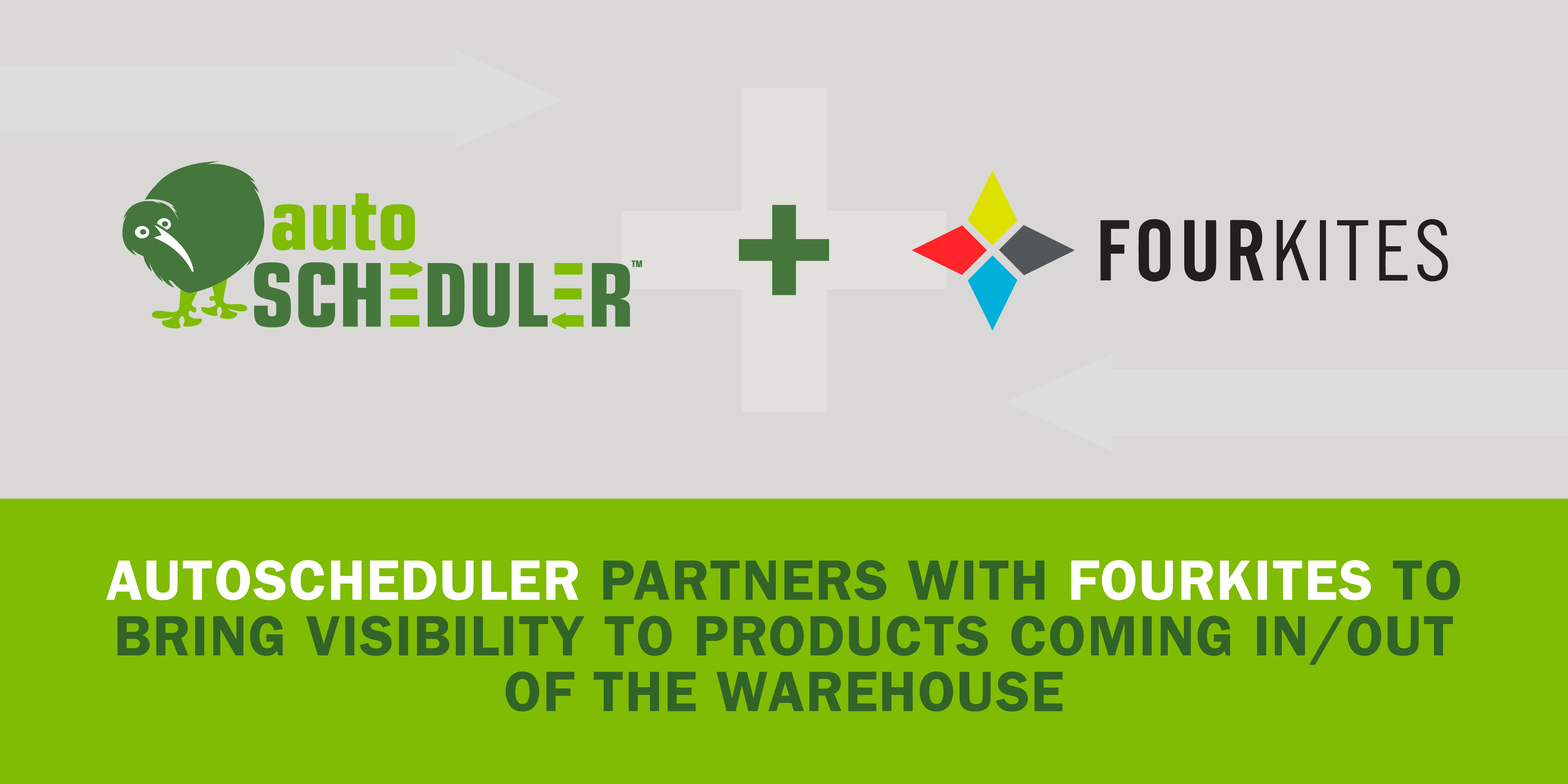 AutoScheduler Partners with FourKites to Bring Visibility to Products Coming In/Out of the Warehouse