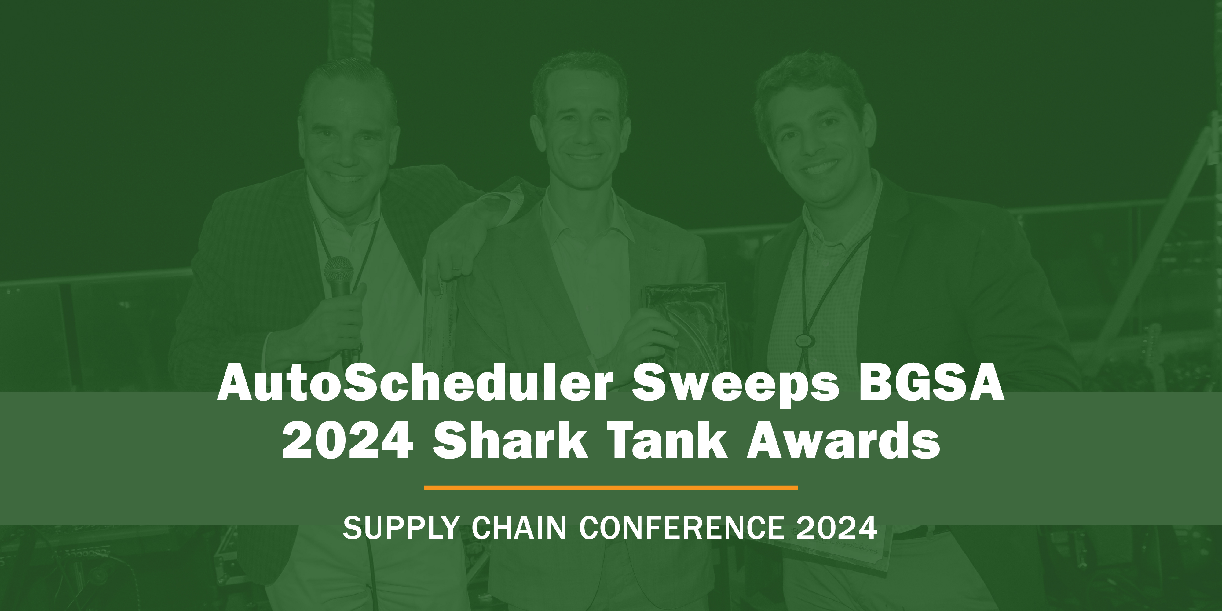 AutoScheduler Sweeps BGSA 2024 Shark Tank Awards